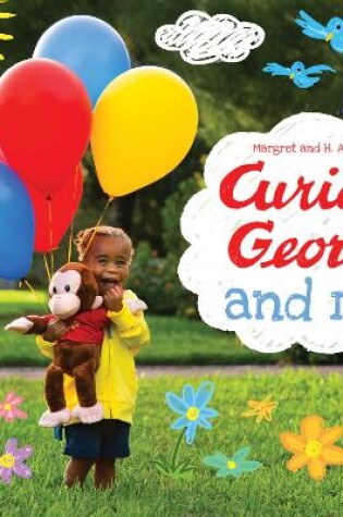 Cover of Curious George and Me Padded Board Book