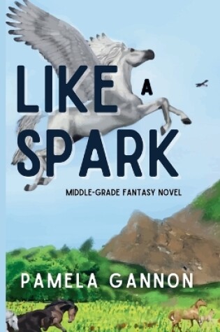 Cover of Like a Spark