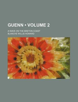 Book cover for Guenn (Volume 2); A Wave on the Breton Coast