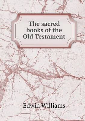 Book cover for The sacred books of the Old Testament