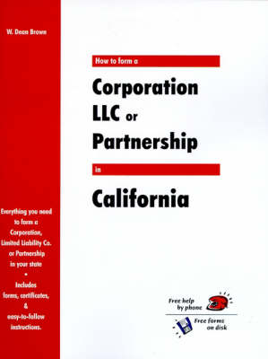Cover of How to Form a Corporation LLC or Partnership in California
