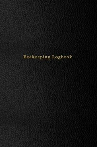 Cover of Beekeeping Logbook
