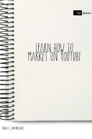 Cover of Learn How to Market On Youtube