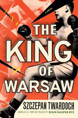 Book cover for The King of Warsaw