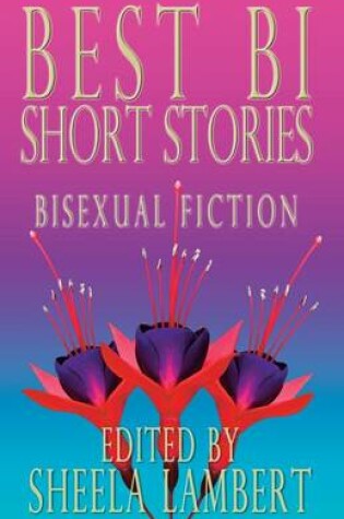 Cover of Best Bi Short Stories