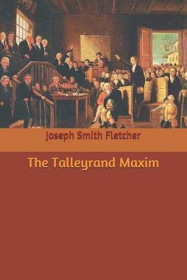 Book cover for The Talleyrand Maxim