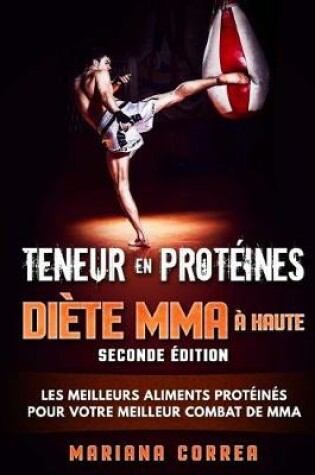 Cover of DIETE MMA a HAUTE TENEUR EN PROTEINES SECONDE EDITION