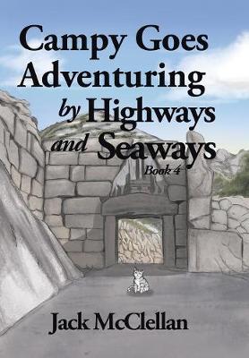 Cover of Campy Goes Adventuring by Highways and Seaways