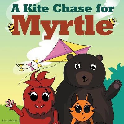 Book cover for A Kite Chase for Myrtle