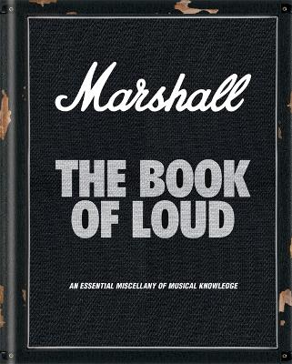 Book cover for Marshall: The Book of Loud