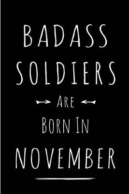 Book cover for Badass Soldiers Are Born In November