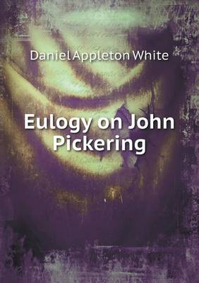 Book cover for Eulogy on John Pickering