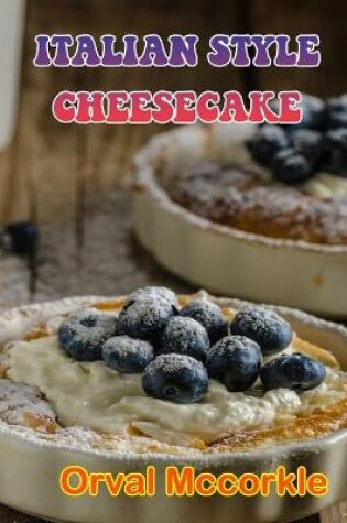 Cover of Italian Style Cheesecake