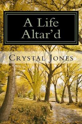 Book cover for A Life Altar'd