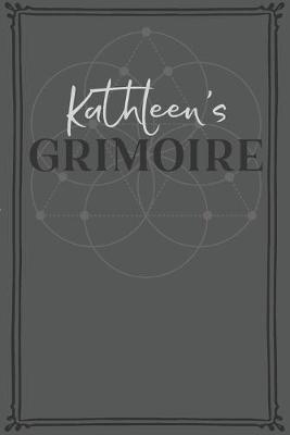 Book cover for Kathleen's Grimoire