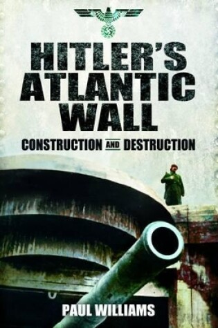 Cover of Hitler's Atlantic Wall: Normandy