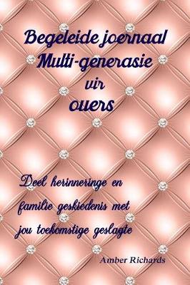 Book cover for Begeleide joernaal Multi-generasie vir ouers