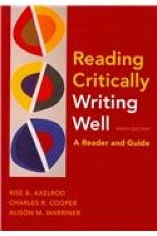 Cover of Reading Critically, Writing Well 9e & I-Claim
