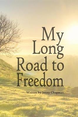 Book cover for My Long Road to Freedom