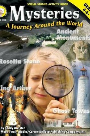 Cover of Mysteries: A Journey Around the World, Grades 4 - 8