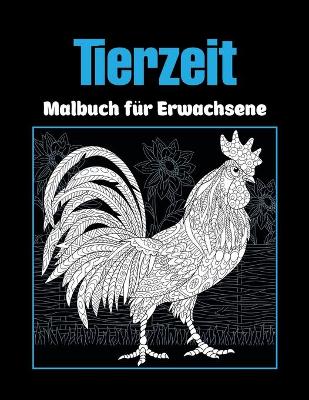 Book cover for Tierzeit - Malbuch fur Erwachsene