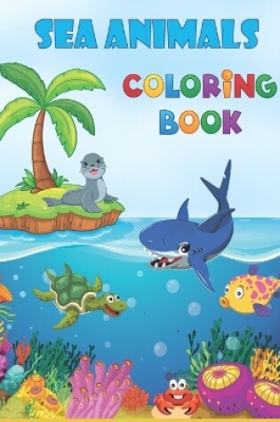 Cover of Sea Animals Coloring Book