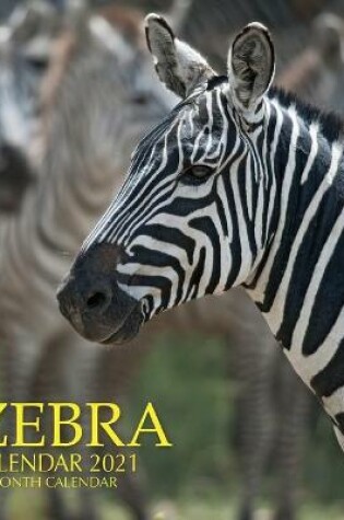 Cover of Zebra Calendar 2021