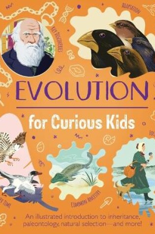 Cover of Evolution for Curious Kids