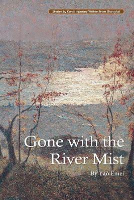 Book cover for Gone with the River Mist
