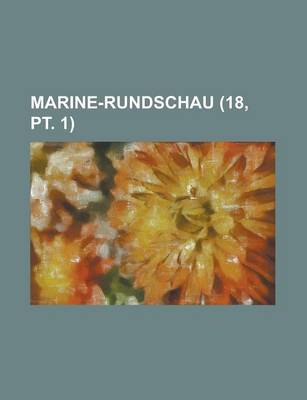 Book cover for Marine-Rundschau (18, PT. 1)