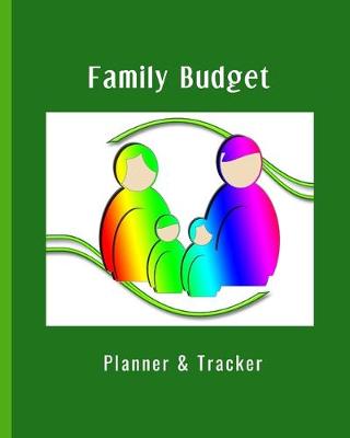 Book cover for Family Budget Planner & Tracker