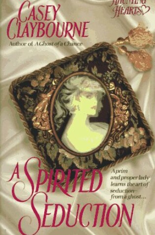 Cover of A Spirited Seduction