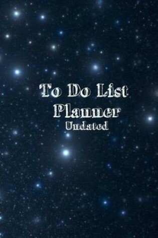 Cover of To Do List Planner Undated