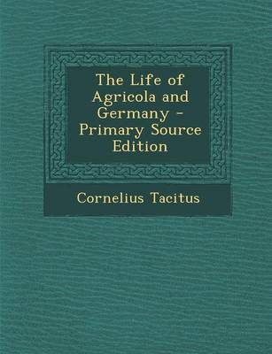 Book cover for Life of Agricola and Germany