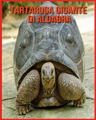 Book cover for Tartaruga Gigante di Aldabra