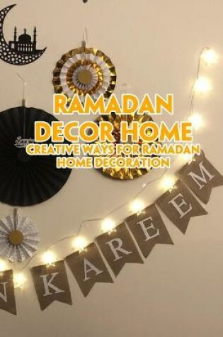 Cover of Ramadan Decor Home