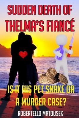 Book cover for Sudden Death of Thelma's Fiance