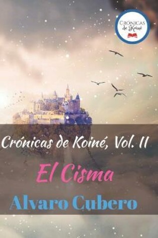 Cover of Crónicas de Koiné, Vol. II