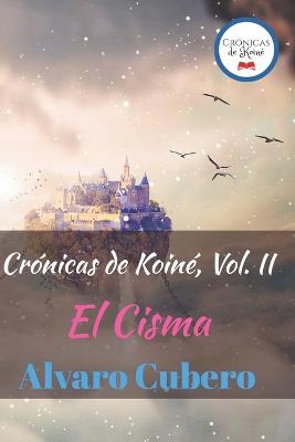 Book cover for Crónicas de Koiné, Vol. II