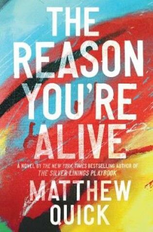 Cover of The Reason You're Alive