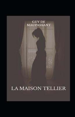 Book cover for La Maison Tellier Annoté