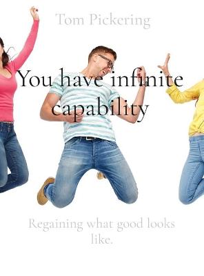 Book cover for You have infinite capability