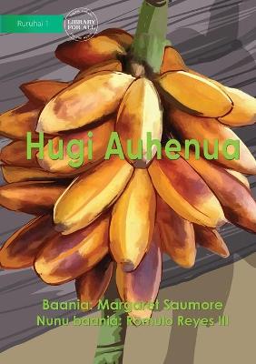 Book cover for Native Makira Banana - Hugi Auhenua