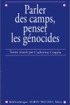 Book cover for Parler Des Camps, Penser Les Genocides