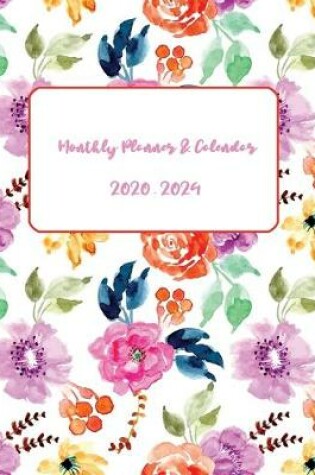 Cover of Monthly Planner & Calendar 2020-2024