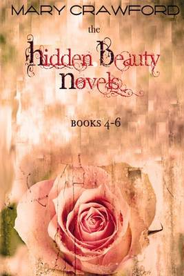 Book cover for The Hidden Beauty Novels