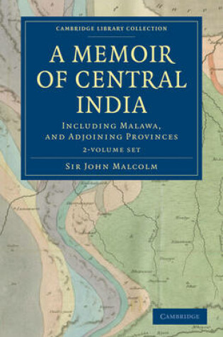 Cover of A Memoir of Central India 2 Volume Set