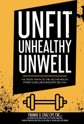 Book cover for Unfit, Unhealthy & Unwell