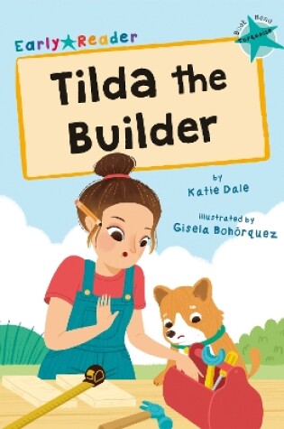 Cover of Tilda the Builder
