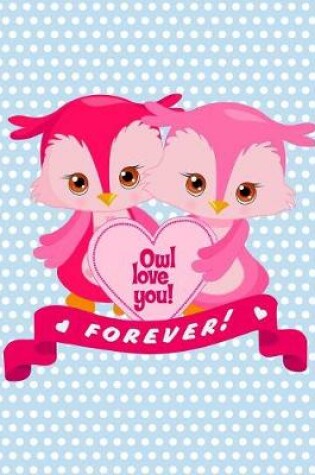 Cover of Owl Love You Forever!